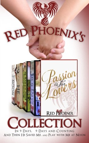 Red Phoenix’s Passion is for Lovers Collection