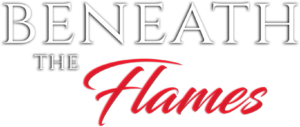 Title png for Beneath the Flames